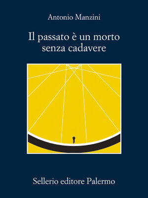 cover image of Il passato è un morto senza cadavere